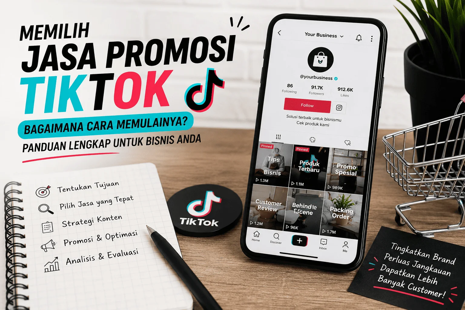 Memilih Jasa Promosi TikTok, Bagaimana Cara Memulainya? Panduan Lengkap untuk Bisnis Anda